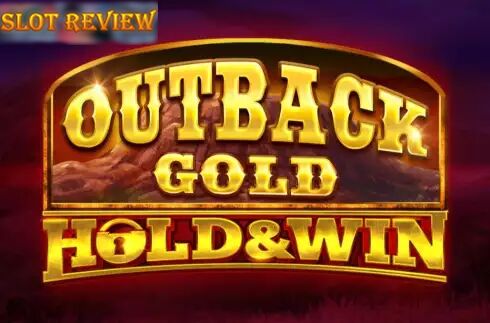 Outback Gold Hold and Win Slot Review